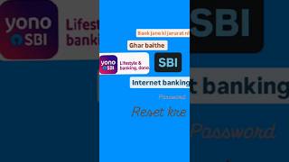 Yono SBI password resetinternet banking password reset at homeyonosbiapp banking foryou shorts [upl. by Aynek]