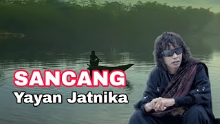 Sancang  Yayan Jatnika [upl. by Ronna]