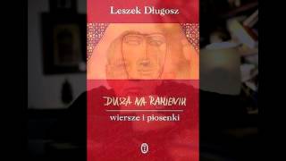 Poezja śpiewana  Leszek Długosz  quotMetafizyczny kleszczquot [upl. by Novat]