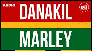 📀 Danakil  Marley Official Audio [upl. by Ianteen]