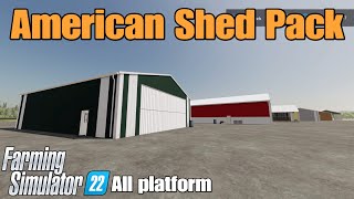 American Shed Pack  FS22 mod for all platforms [upl. by Newg]