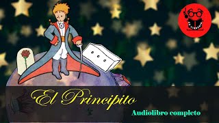 El Principito Audiolibro completo con imágenes Voz humana real [upl. by Dnaletak]