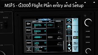 MSFS  G3000 Flight Plan entry and Setup [upl. by Braswell610]