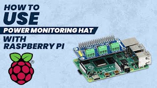 How to use Power Monitor HAT with Raspberry Pi [upl. by Anastasia833]