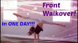 How to do a FRONT WALKOVER in ONE DAY [upl. by Oinotla600]