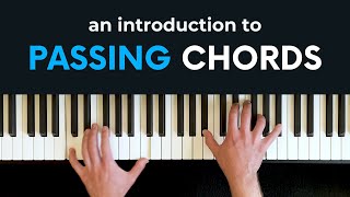 Passing chords 5 essential concepts [upl. by Odnomor240]