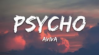 AViVA  Psycho Lyrics [upl. by Nylla]