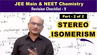 Stereo Isomerism part 2  Revision Checklist 9 for JEE amp NEET Chemistry [upl. by Edythe]