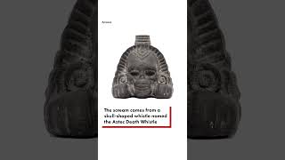 This is ‘the most terrifying sound in the world’ — hear the Aztec Death Whistle shorts [upl. by Trutko]