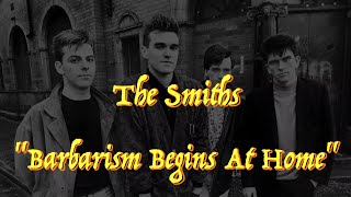 The Smiths  “Barbarism Begins At Home”  Guitar Tab ♬ [upl. by Stacee204]