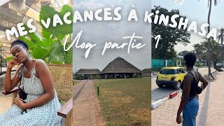 VLOG KINSHASA  CONGO I Partie 1 [upl. by Thaine]