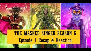 Masked Singer Season 6  Episode 1 Recap amp Reaction [upl. by Elehcim]