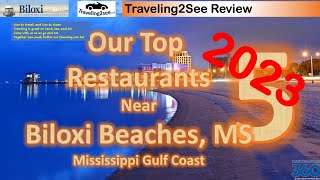 2023 Top 5 Biloxi Beach Restaurants travel food adventure explore fun beach [upl. by Arras17]