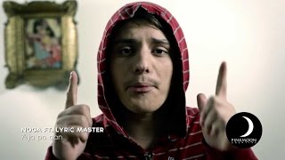 Lyric Master ft Noga  Ajo po qan [upl. by Stucker]