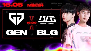 GEN vs BLG  MSI 2024  VÒNG PHÂN NHÁNH  16052024 [upl. by Rana]