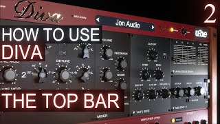 The Top Bar PART 2  uhe DIVA Tutorial [upl. by Tnerb305]