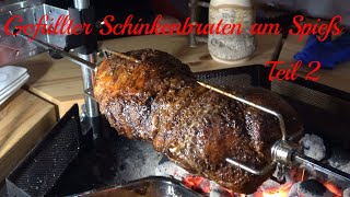 Gefüllter Schinkenbraten am Spieß in der Grill Kota  Der Grilljunky 479 b [upl. by Bren803]