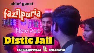 Distic Jail  New Song  Fazilpuria  Yamrajupwala  Bmsfaster  Sonu Dallone  Nithalla [upl. by Naret]