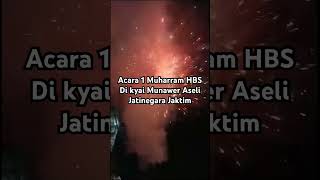 HUJAN KEMBANG API🔥Acara 1 Muharram HBS Di kyai Munawwir Aseli Jatinegara JaktimSabtu 6 Juli 2024 [upl. by Harberd]