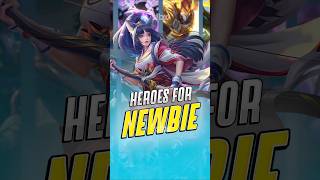 Heroes for newbies mobilelegends mlbb [upl. by Dori247]