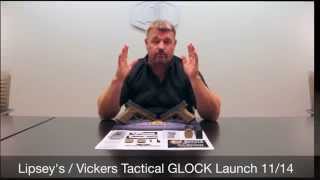 Lipseys  Vickers Tactical  GLOCK Launch  November 2014 [upl. by Yuria]