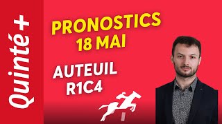 PRONOSTICS QUINTÉ DU 18 MAI À AUTEUIL  LOSANGE BLEU UNE NOUVELLE FOIS IMPÉRIAL [upl. by Argus]