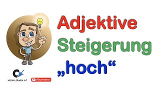 Adjektiv Steigerungsformen von hoch Anwendungsübung [upl. by Namajneb]