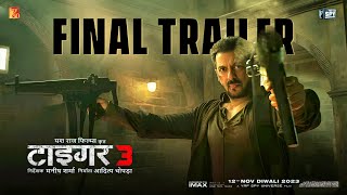 Tiger 3 New Action Trailer  Salman Khan Katrina Kaif Emraan Hashmi  Yash Raj Films  12 November [upl. by Sletten978]