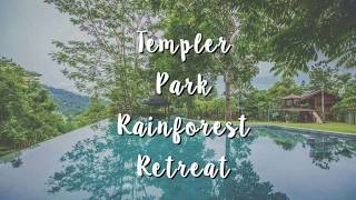 Templer Park Rainforest Retreat Rawang Selangor Malaysia [upl. by Okim]