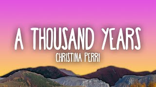 Christina Perri  A Thousand Years [upl. by Eojyllib]