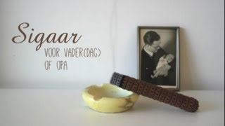 Tutorial sigaar haken voor vaderdag  crochet a cigar for fathersday [upl. by Branscum624]