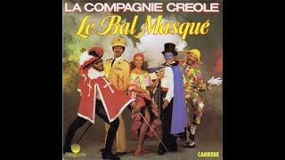 LE BAL MASQUÉ 1984 LA COMPAGNIE CRÉOLE [upl. by Elimay802]