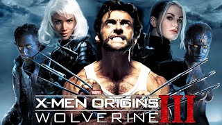 XMen Origins Wolverine 3 2025 Movie  Hugh Jackman Liev Schreiber Review And Facts [upl. by Adlev666]