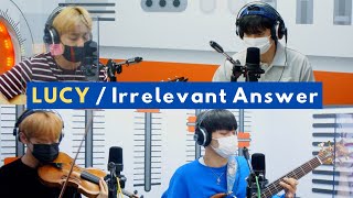 LUCY 루시  Irrelevant Answer 동문서답  KPop Live Session  Super KPop [upl. by Kordula737]