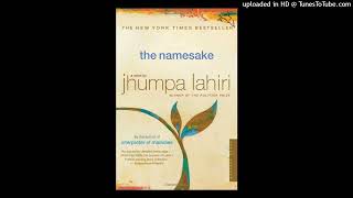 The Namesake Ch 3 Part 1  Jhumpa Lahiri  Audiobook [upl. by Hershel]