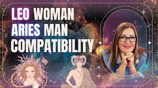 Leo Woman amp Aries Man  Love Compatibility  Zodiac Sign [upl. by Ainak]