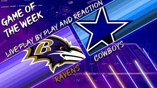 Ravens vs Cowboys Live Play by Play amp Reaction [upl. by Lukey]