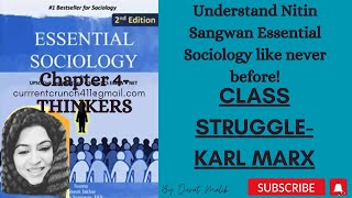 CHAPTER 4 Essential Sociology Nitin Sangwan Alienation Theory of Class struggle [upl. by Zel202]