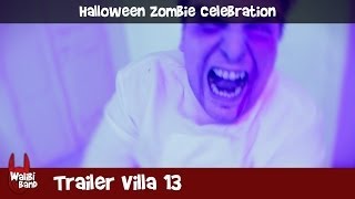 Trailer Villa 13  Walibi Belgium Halloween Zombie Celebration [upl. by Shamma563]