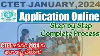 CTET Apply Online TeluguCTET January 2024 Form Fill UpHow to Apply CTET Jan 2024 Step by Step [upl. by Kired925]