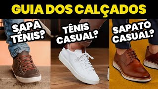 O GUIA DEFINITIVO dos CALÇADOS MASCULINOS  10 Estilos e suas Características e Diferenças [upl. by Daile]