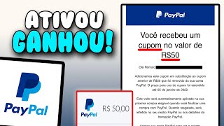 PAYPAL 50 REAIS DE GRAÇA CUPOM PAYPAL MARÇO 2023  COMO ATIVAR O CUPOM DO PAYPAL 2023 [upl. by Enwad]