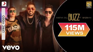 Buzz  Lyrics Video  Aastha Gill feat Badshah amp Priyank Sharma [upl. by Eenafets]