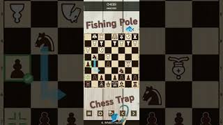 Fishing pole chess trap🎣🐟 chess trending viral [upl. by Ettenal]