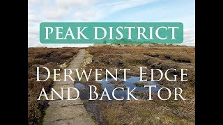 Peak District National Park Walks  Derwent Edge and Back Tor Walk [upl. by Notserc]