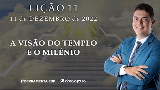 EBD Lição 11  4º Trimestre de 2022 Subsídios Escola Bíblica Dominical Murilo Alencar [upl. by Annaliese]