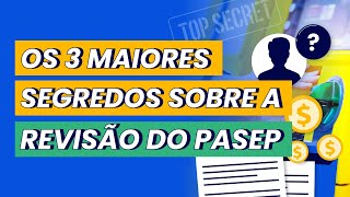 Quem tem direito à Revisão do PASEP e quais os documentos necessários pra ação [upl. by Mcclelland]