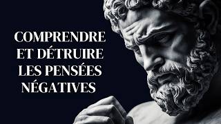 Comment Éliminer les Pensées Négatives  5 Techniques Puissantes [upl. by Quiteris883]