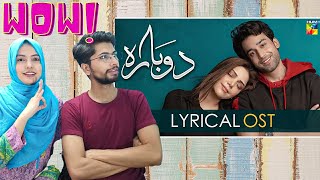 Indian reacts to Dobara OST  Hadiqa Kiani  Bilal Abbas Khan  HUMTV  Drama [upl. by Katha]