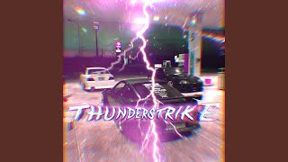 THUNDERSTRIKE [upl. by Robison]